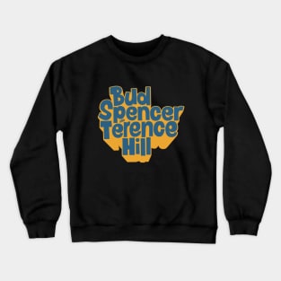 Bud Spencer and Terence Hill - Legends of Italian Cinema Crewneck Sweatshirt